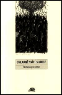 Chladn svt slunce - Wolfgang Schiffer