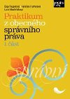 Praktikum z obecnho sprvnho prva - Olga Pouperov; Kateina Frumarov; Lucia Madlekov