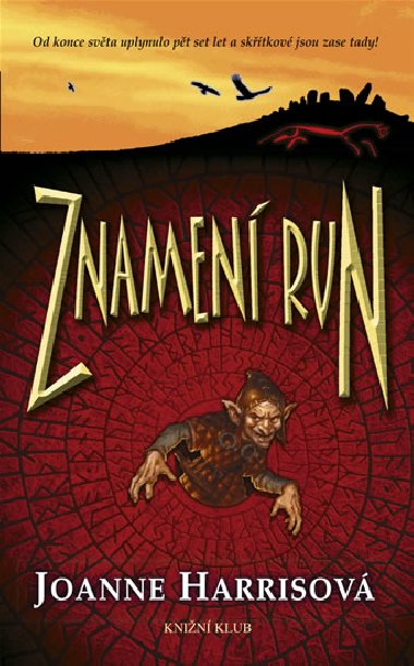 Znamen run - Joanne Harrisov