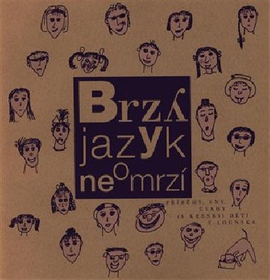 Brzy jazyk neomrz - 
