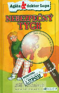 Nebezpen tygr - detektivka s kouzelnou lupou - Kopietzov Gerit,Sommer Jrg