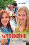 Na prahu dosplosti - Vra ehkov