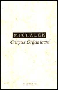 Corpus Organicum - Ji Michlek