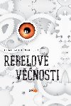 Rebelov vnosti - Ruebenstrunk Gerd