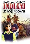 Indini z Vtrova - Zinnerov Markta