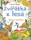 Zvtka z lesa - kniha se samolepkami - Maurice Pledger