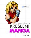 Kreslen Manga - Praktick prvodce - Peter Gray