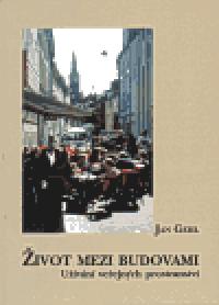 ivot mezi budovami - Jan Gehl