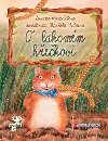 O lakomm kekovi - Zuzana Pospilov; Markta Vydrov