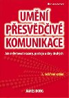 Umn pesvdiv komunikace - James Borg