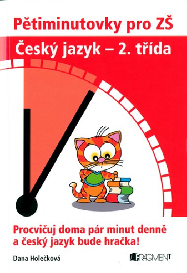 Ptiminutovky pro z esk jazyk - 2. tda - Dana Holekov