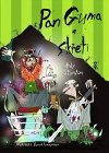 Pan guma a sketi 3 - Andy Stanton