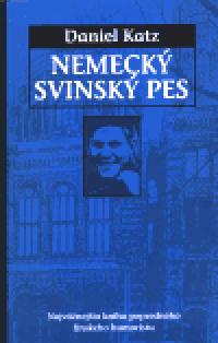 Nemeck svinsk pes - Daniel Katz