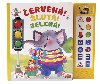 Červená! Žlutá! Zelená! - Mluvící knížka s dopravní tématikou - Infoa