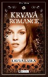 Krvav romance krut lska - Alice Moon