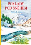 Poklady pod snhem - Patricia St. John