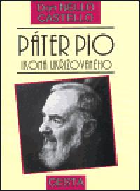 Pter Pio - ikona ukiovanho - Don Nello Castello