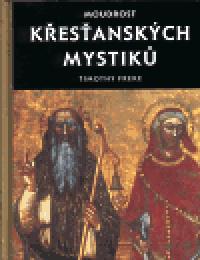 Moudrost kesanskch mystik - Timothy Freke