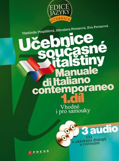Učebnice současné italštiny 1. díl - Eva Ferrarová; Vlastimila Pospíšilová