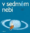 V sedmm nebi - Fuka Vladimr