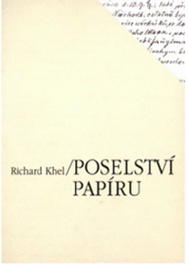 Poselstv papru - Richard Khel