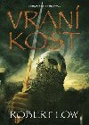 Vran kost - Robert Low