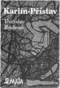 Karln pstav - Vratislav Brabenec