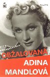 Obžalovaná adina mandlová - Radek Žitný