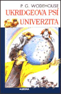 Ukridgeova ps univerzita - Pelham Grenvill Wodehouse