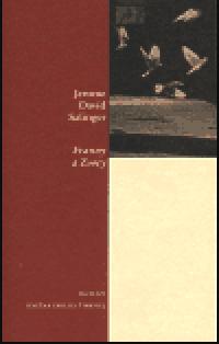 Franny a Zooey - J. D. Salinger