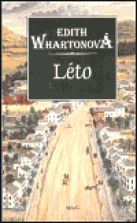 Lto, Zima - Edith Whartonov