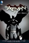 Batman sov msto - Scott Snyder; Greg Capullo