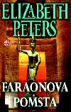 Faraonova pomsta - Peters Elizabeth