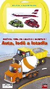 Auta, lod a letadla - 
