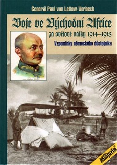 Boje ve vchodn Africe - Paul Emil von Lettow-Vorbeck