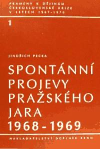 Spontnn projevy praskho jara 1968-69 - 