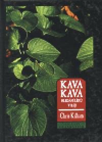 Kava kava hledn lku - Christopher S. Kilham