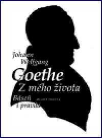 Z mho ivota - Johann Wolfgang Goethe