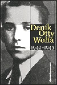 Denk Otty Wolfa 1942-1945 - Otto Wolf