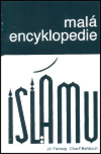 Mal encyklopedie islmu - Charif Bahbouh,Ji Fleissig