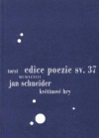 Kvtinov hry - Jan Schneider