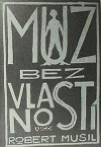 Mu bez vlastnost - Robert Musil
