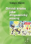 Dtsk kresba jako diagnostick nstroj - Georges Cognet