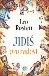 Jidi pro radost - Leo Rosten