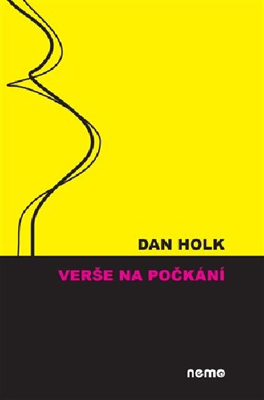 Vere na pokn - Dan Holk