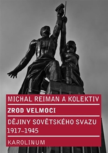 Zrod velmoci - Daniela Kolenovsk,Bohuslav Litera,Michal Reiman,Karel Svoboda