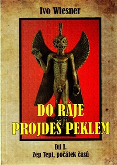 Do rje projde peklem (1.) - Ivo Wiesner