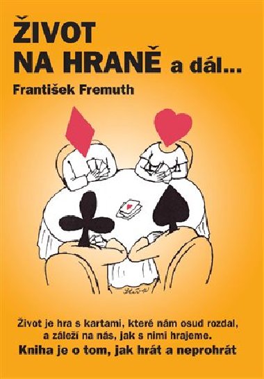 ivot na hran a dl ... - Frantiek Fremuth