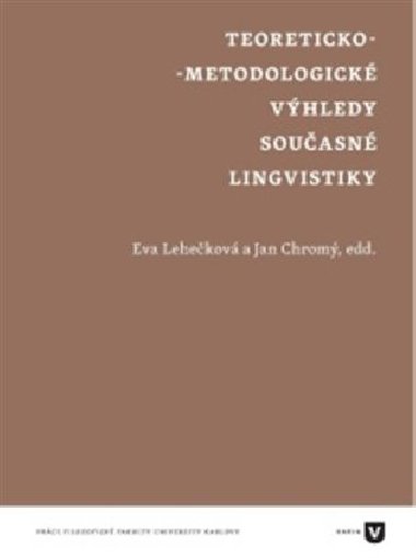 Teoreticko-metodologick vhledy souasn lingvistiky - 