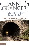 Pod tmito kameny - Granger Ann